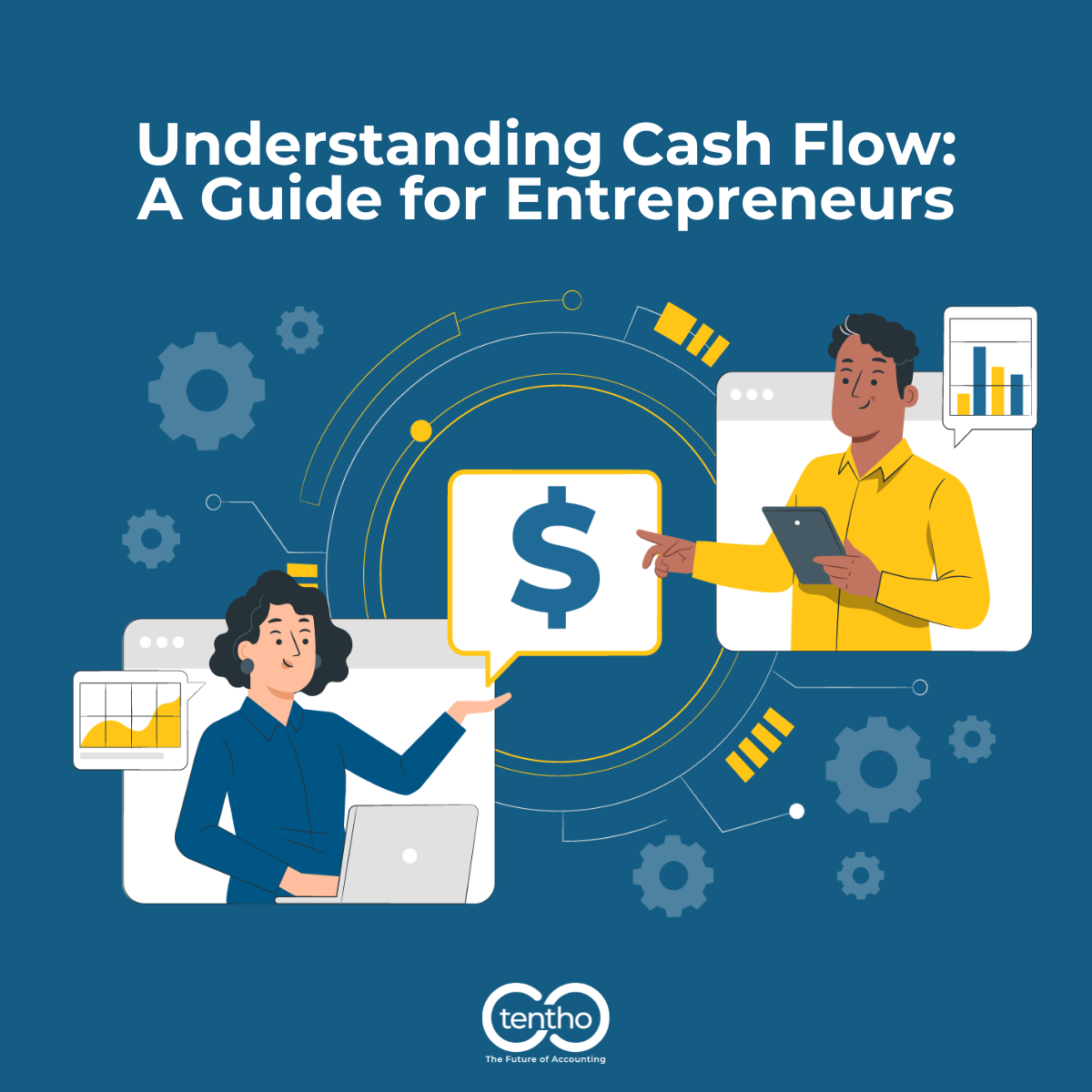 Understanding Cash Flow For Entrepreneurs Tentho 0670